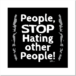 Stop Hating People 2 Posters and Art